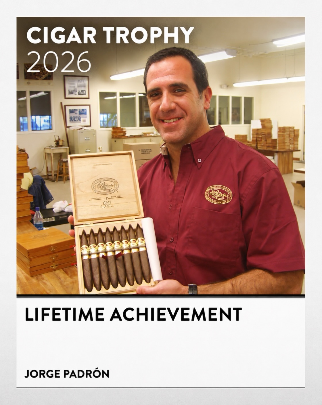 Cigar Journal on Instagram: LIFETIME ACHIEVEMENT – Jorge Padrón 🏆 CIGAR TROPHY 2026 – LIFETIME ACHIEVEMENT Congratulations to Jorge Padrón, reci…