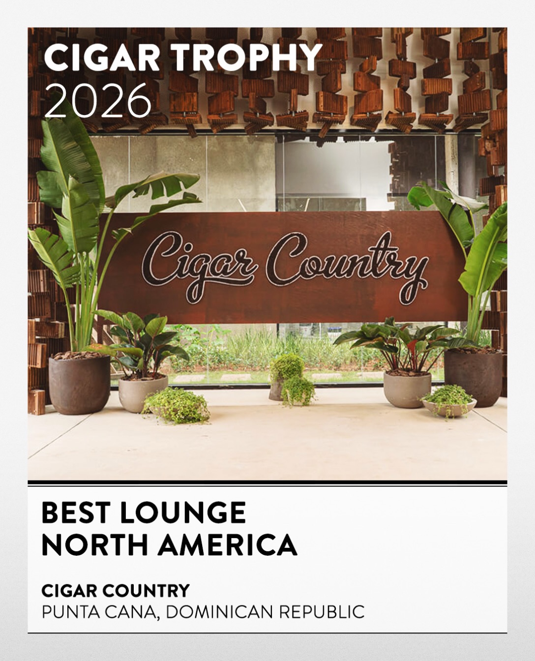 Cigar Journal on Instagram: BEST LOUNGE NORTH AMERICA – Cigar Country 🏆 CIGAR TROPHY 2026 – BEST LOUNGE NORTH AMERICA Congratulations to Cigar C…